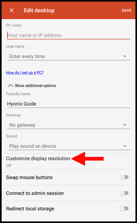 Select cuztomize display resolution via Microsoft Desktop Client on Android Operating Systems.