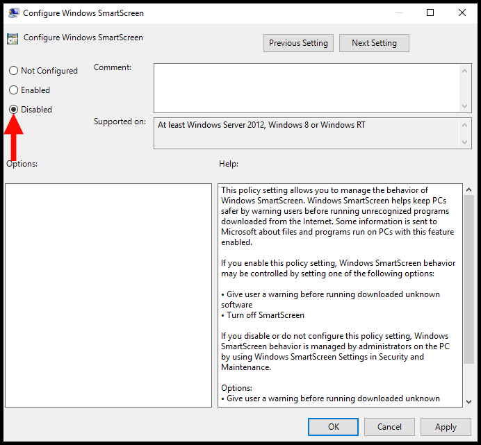Disabling the SmartScreen feature in the Configure Windows SmartScreen page.
