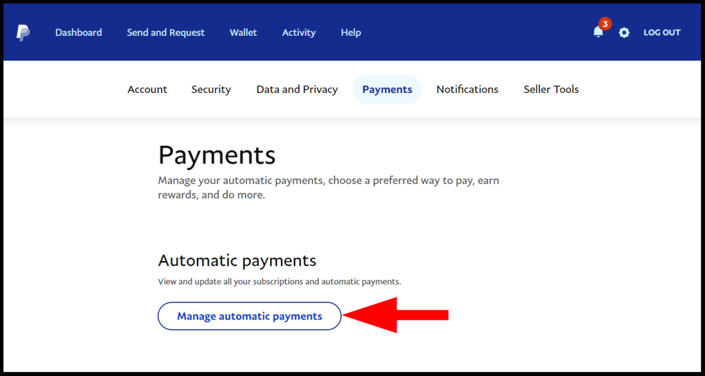 Image demonstrating where to click to manage automatic payments in the PayPal dashboard.