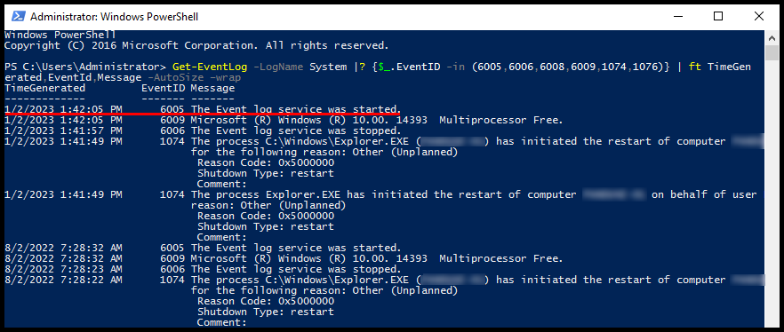 Powershell event information on how to check when Windows server had restarted.